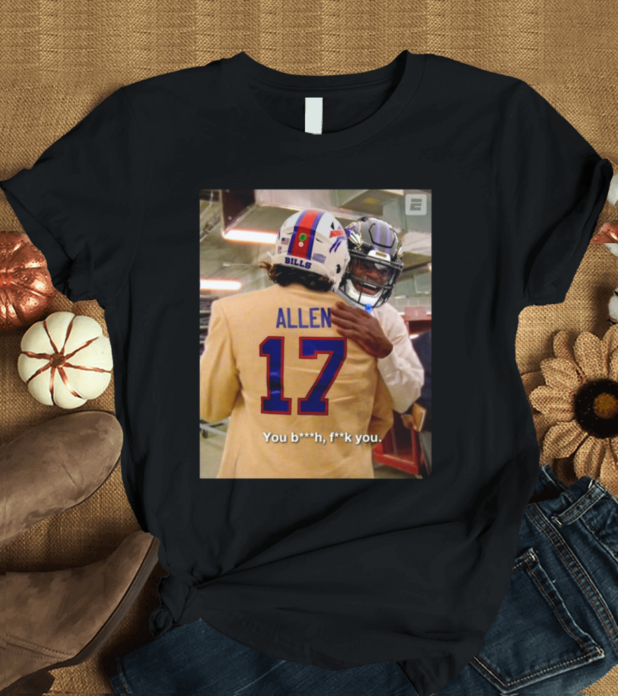 Josh Allen Bills Gets The Best Of Lamar Jackson Ravens Bills Are Headed To The AFC Championship Game T-Shirt