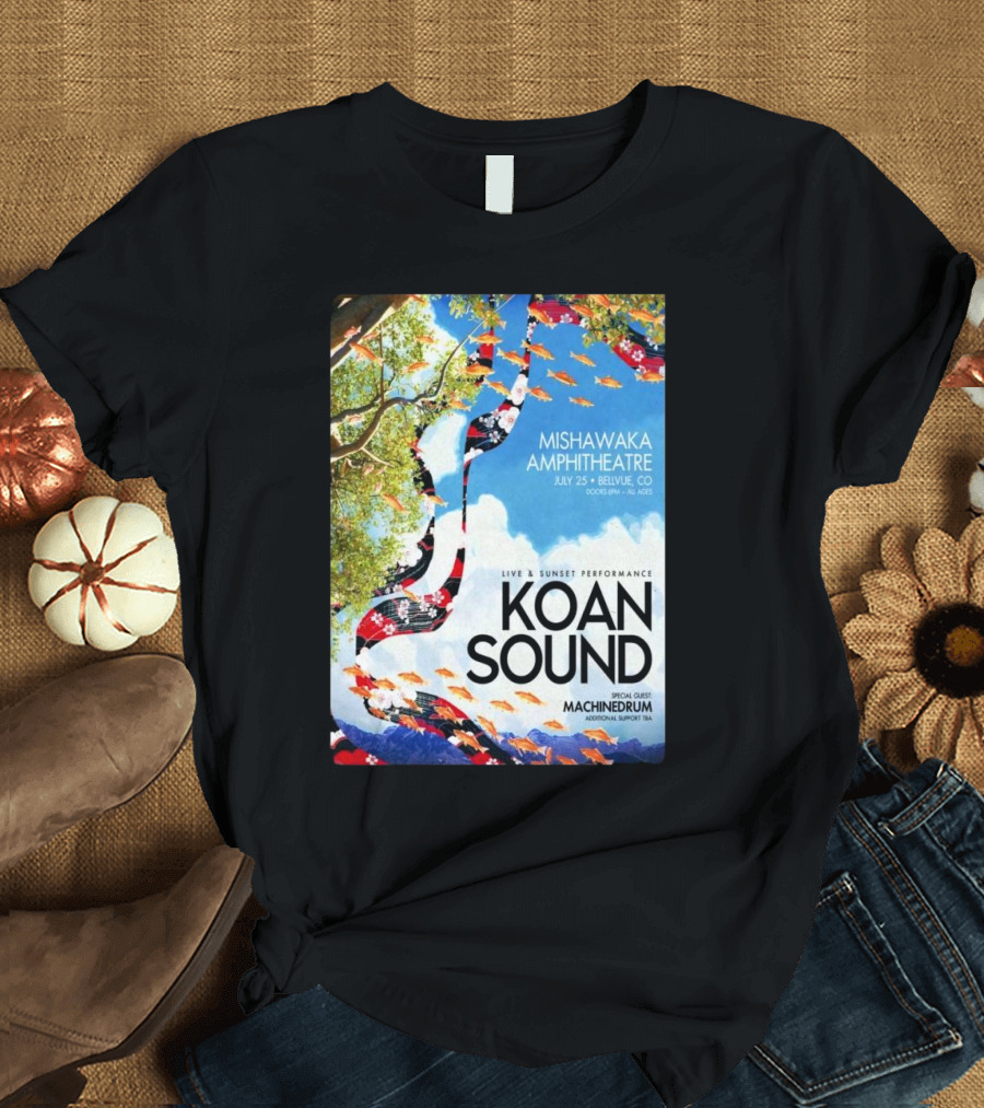 Koan Sound Live Sunset Performance Mishawaka Amphitheatre Bellvue CO Jul 25 Special Guest Machinedrum T-Shirt
