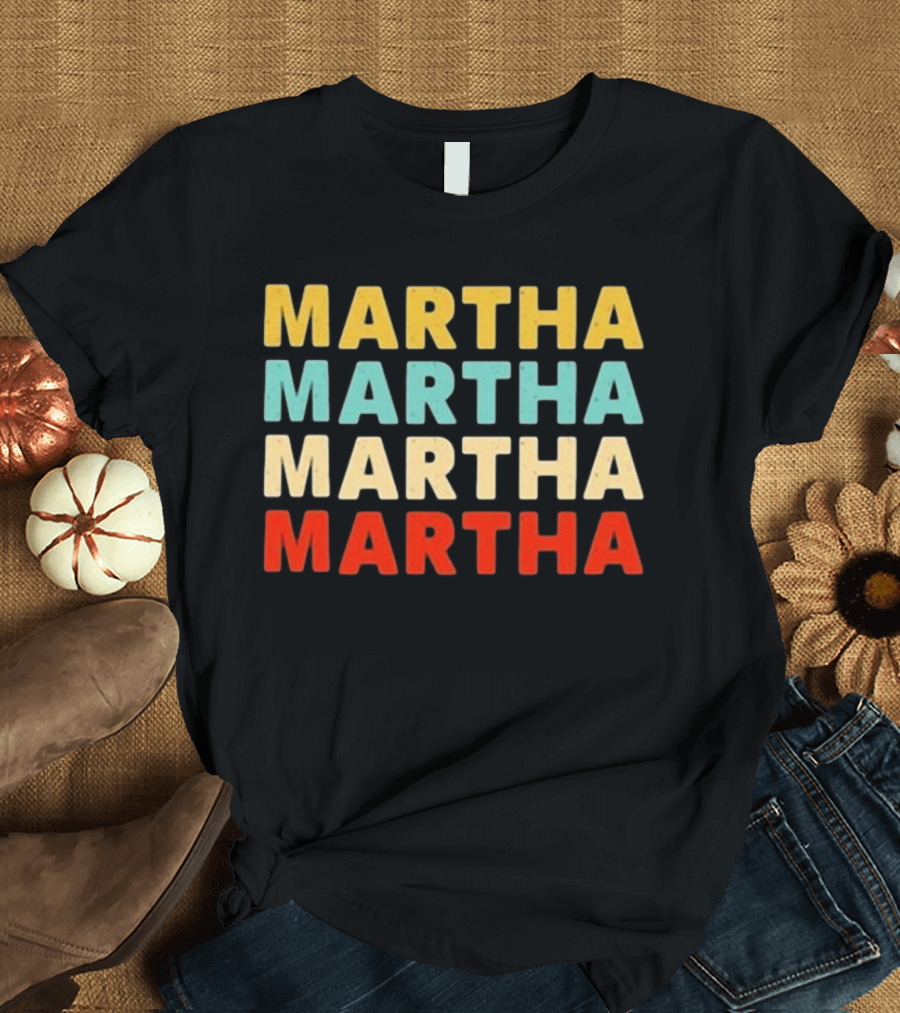 Martha Martha Martha Martha Text Graphic Colorful Block Letters T-Shirt