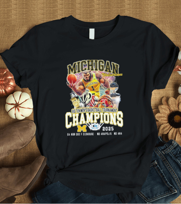 T-Shirt: Michigan Wolverines Big Ten Men's Basketball Tournament Champions 2025 No Doubt No Questions No Idea T-Shirt Michigan Wolverines Big Ten Men's Basketball Tournament Champions 2025 No Doubt No Questions No Idea T-Shirt