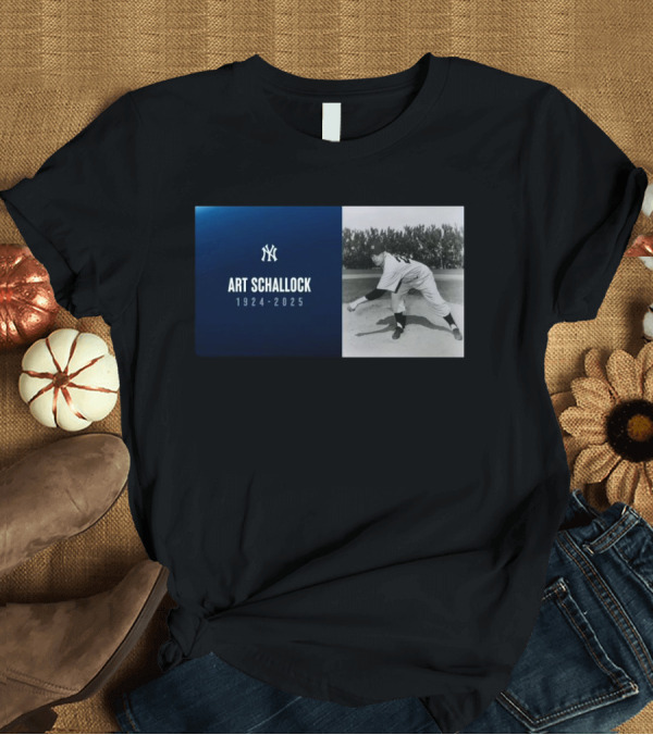 T-Shirt: New York Yankees Commemorate Art Schallock 1924–2025 with Iconic Baseball Moment T-Shirt New York Yankees Commemorate Art Schallock 1924–2025 with Iconic Baseball Moment T-Shirt