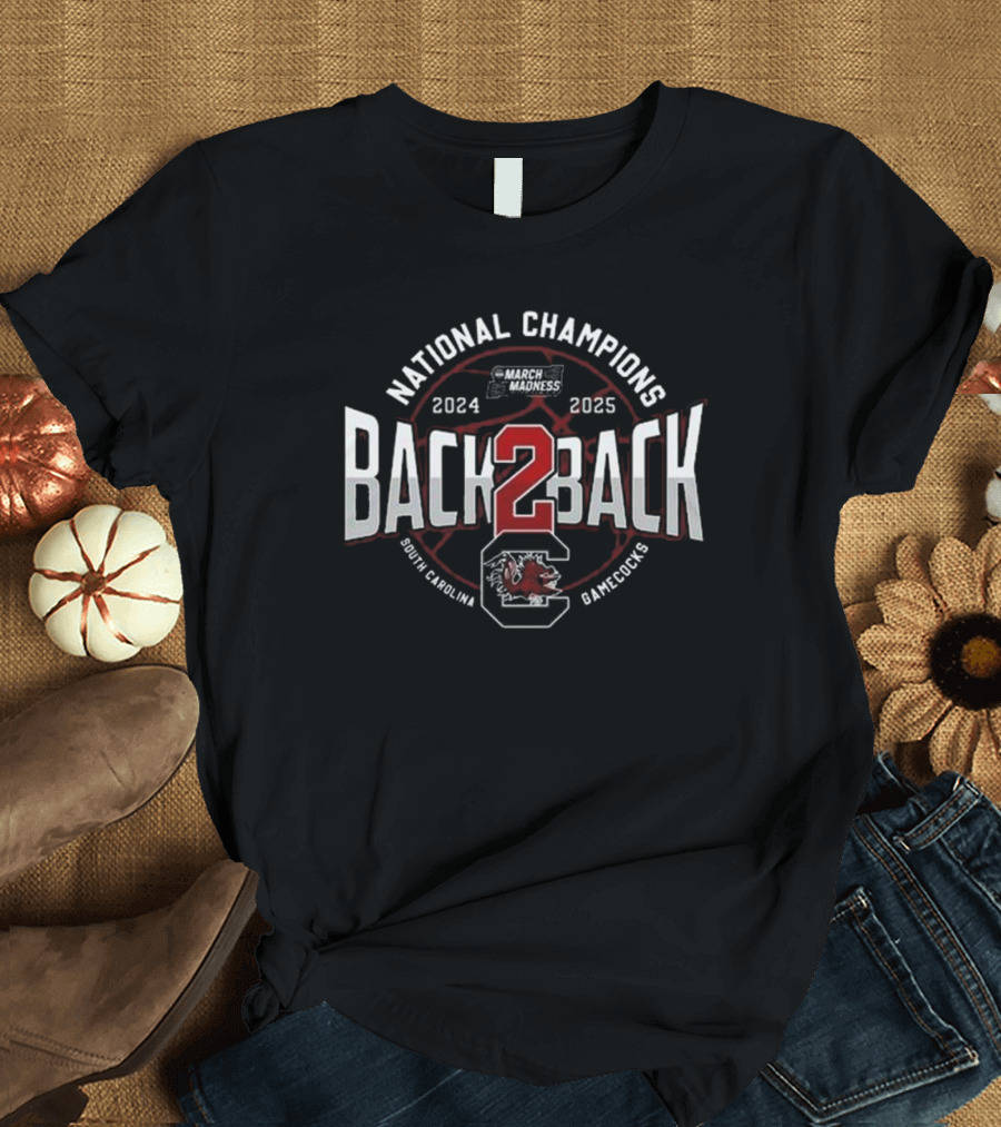 South Carolina Gamecocks National Champions 2024 2025 Back 2 Back T-Shirt