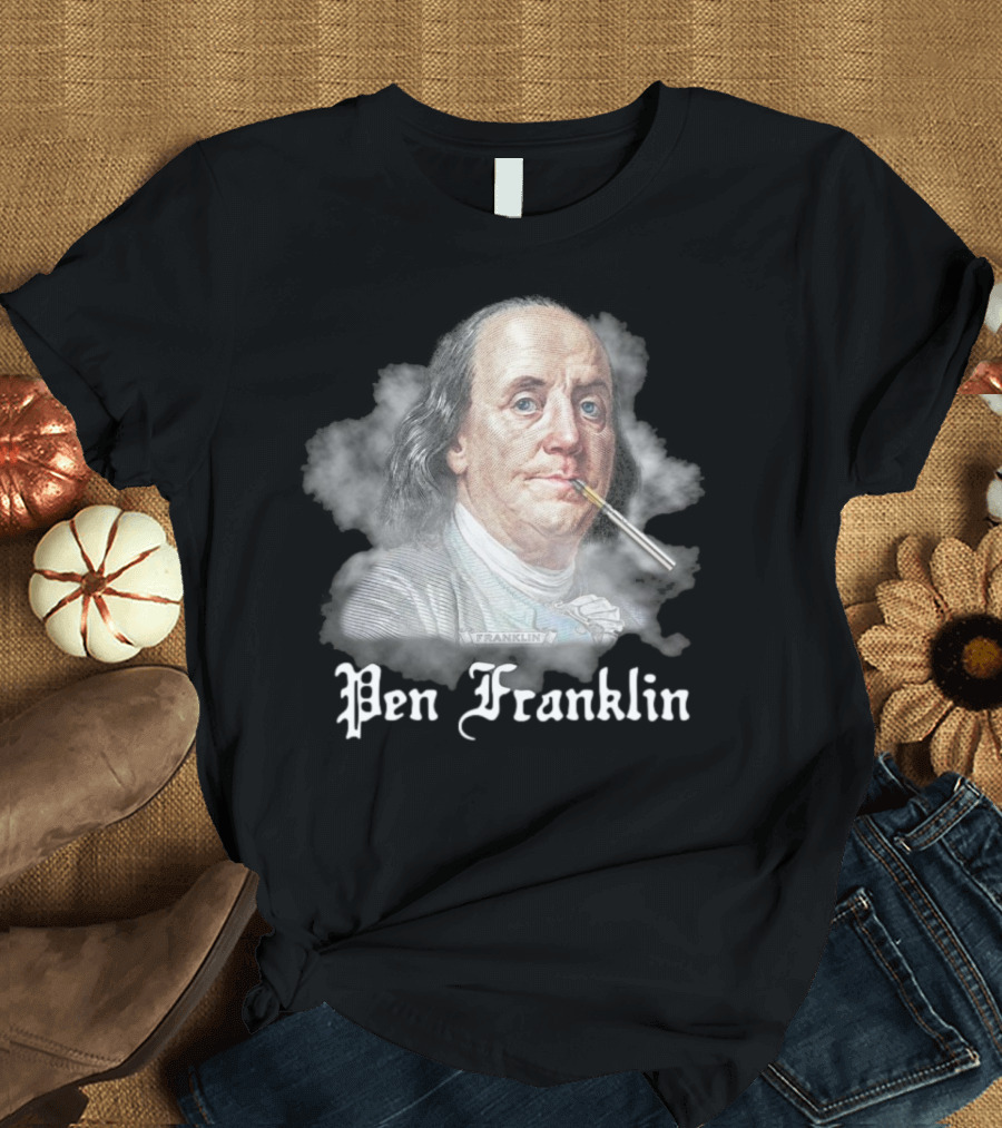 Pen Franklin 2025 Historical Parody Theme T-Shirt