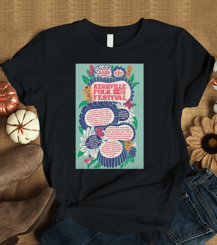 Kerrville Folk Festival 53rd Annual May 22-June 8 2025 Featuring The Wilder Blue, Dale Watson, Fox Run Five T-Shirt