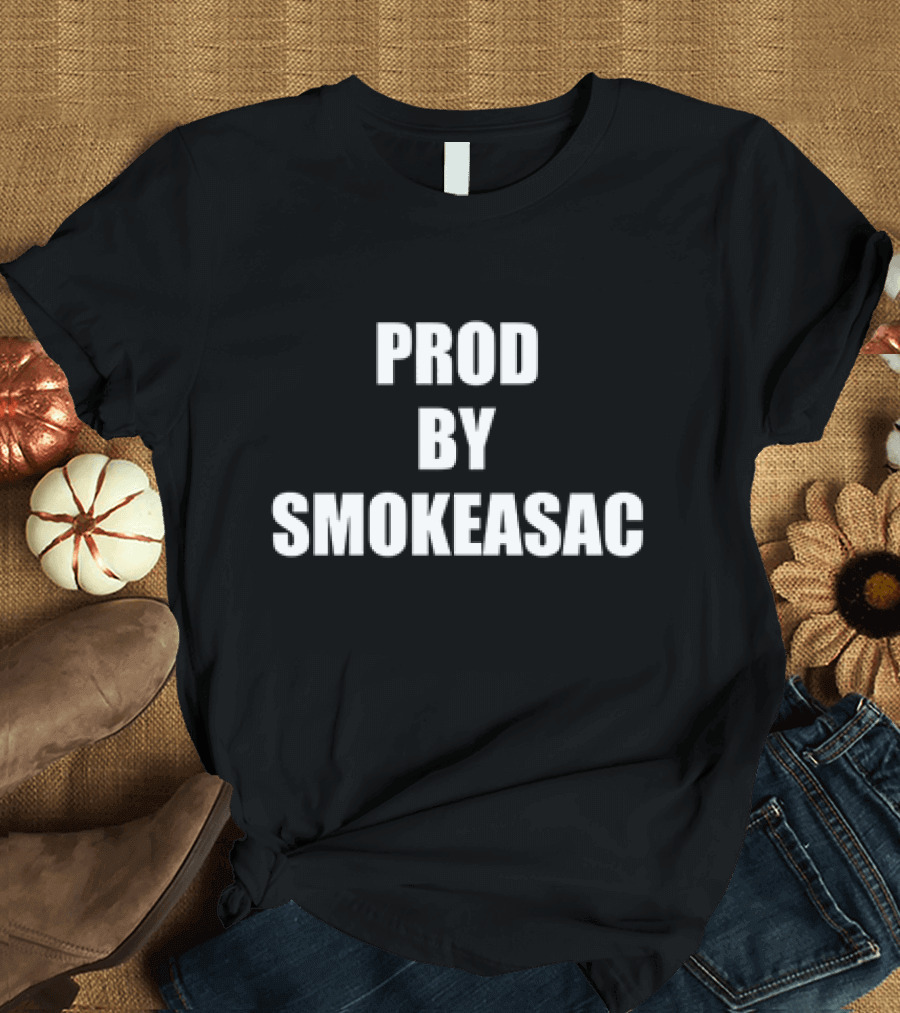Prod by Smokeasac T-Shirt
