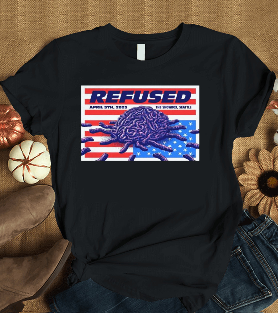 Refused April 5th 2025 The Showbox Seattle Flag and Worms Artwork T-Shirt