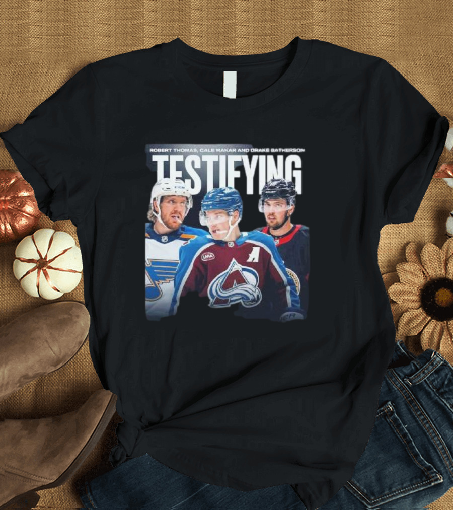 Robert Thomas Cale Makar Drake Batherson Testifying NHL Players T-Shirt