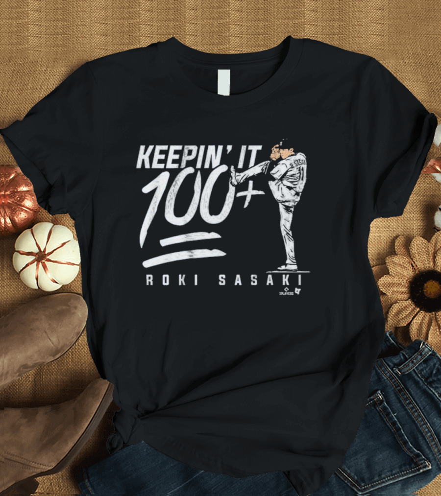 Roki Sasaki Keepin’ It 100+ Baseball Pitcher Graphic T-Shirt