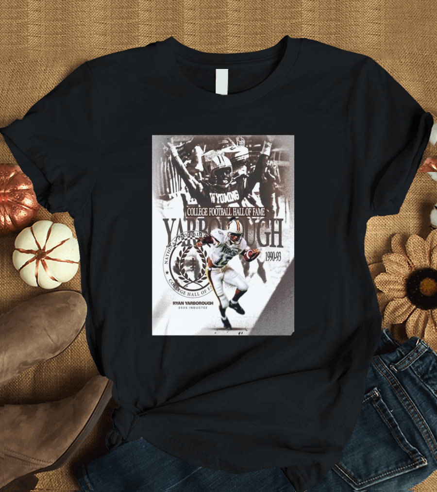Ryan Yarborough College Football Hall Of Fame Inductee 2025 Wyoming 1990-93 T-Shirt