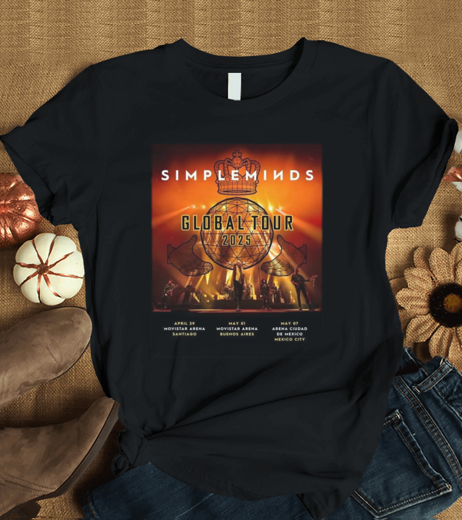 SIMPLE MINDS Global Tour 2025 Santiago Buenos Aires Mexico City Concert Dates T-Shirt
