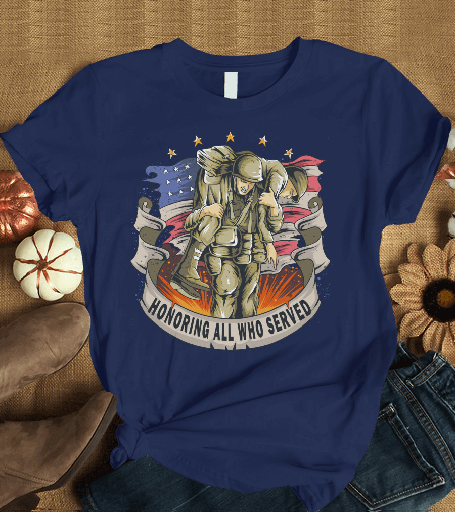 Honoring All Who Served American Army Veterans Holding Friends T-Shirt