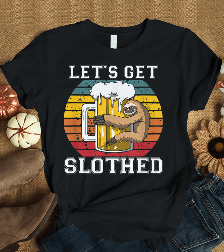 LET'S GET SLOTHED Retro Beer Mug and Sloth Hug T-Shirt