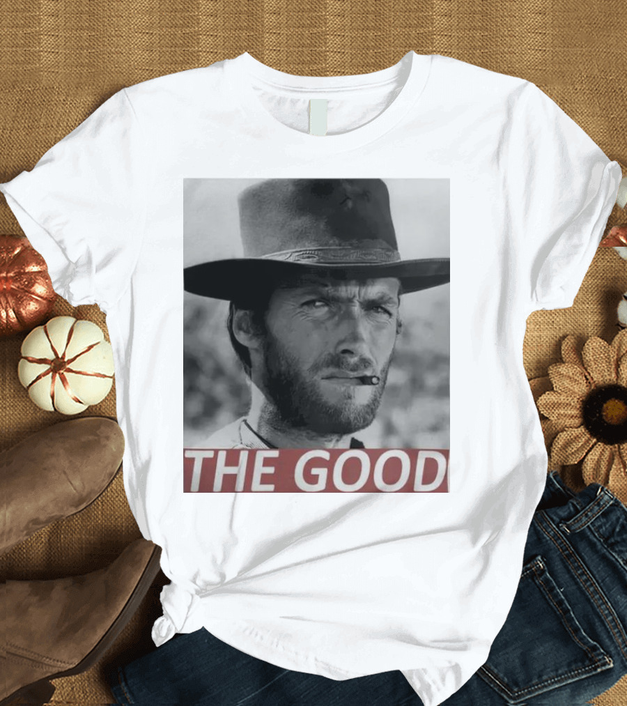 Clint Eastwood The Good Iconic Western Movie Star T-Shirt