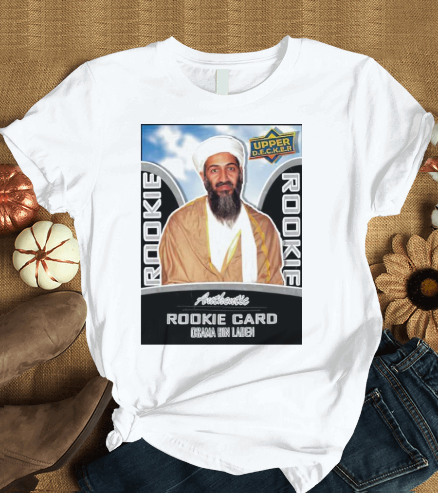 Authentic Upper Decker Rookie Card Osama bin Laden T-Shirt