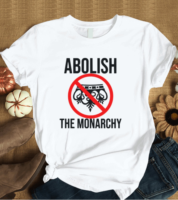 T-Shirt: ABOLISH THE MONARCHY Anti Monarchy Crown Symbol Red Strike Through T-Shirt ABOLISH THE MONARCHY Anti Monarchy Crown Symbol Red Strike Through T-Shirt