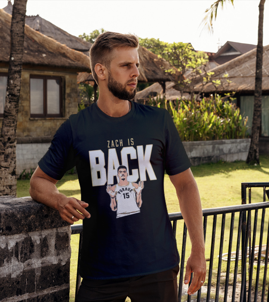 Zach Edey Purdue 15 Zach Is Back T-Shirt