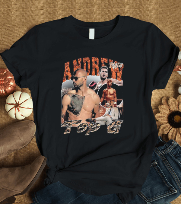 T-Shirt: Andrew Tate Top G T-Shirt Andrew Tate Top G T-Shirt