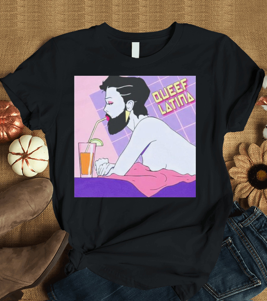 Queef Latina Bearded Figure Drinking Through Straw T-Shirt
