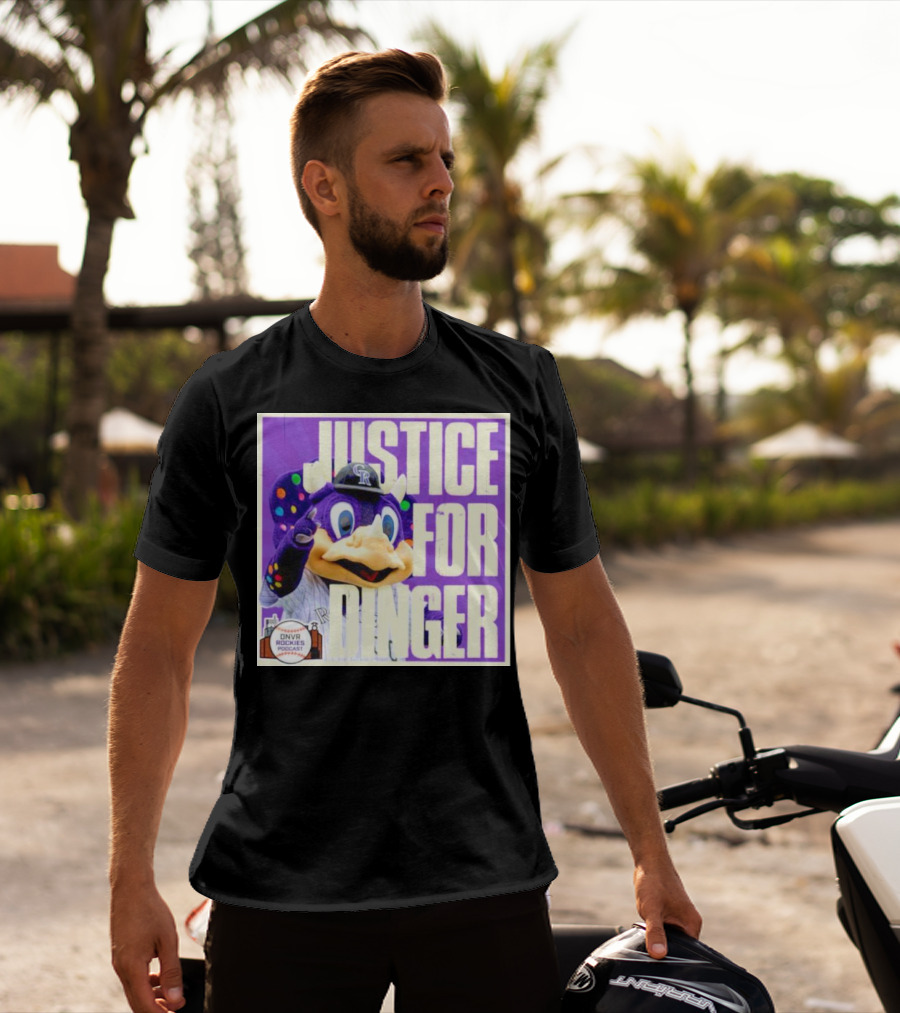 Colorado Rockies Justice For Dinger DNVR Rockies Podcast T-Shirt