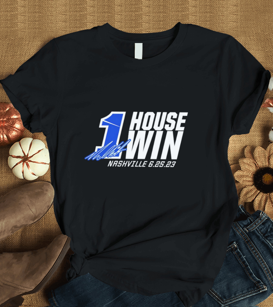 Nashville 6.25.23 Ross Chastain 1 House Win Signature T-Shirt