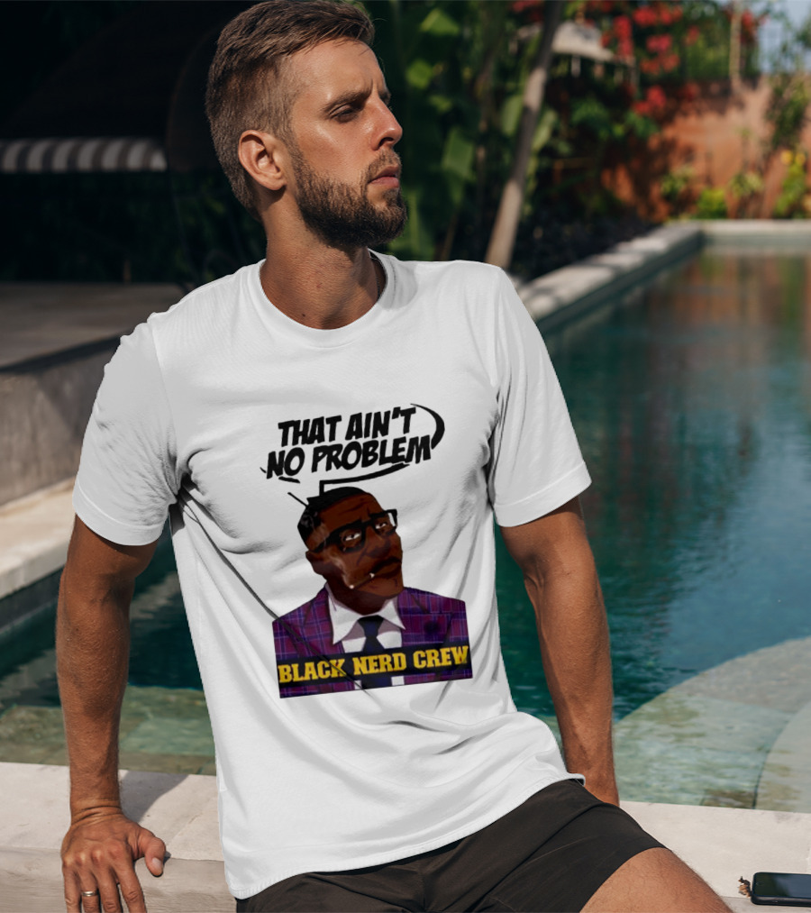Shannon Sharpe That Ain't No Problem Black Nerd Crew T-Shirt