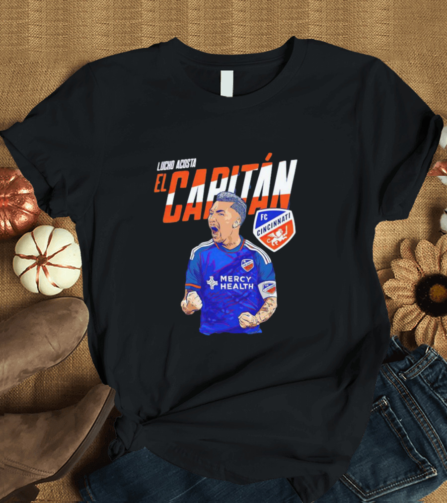 Lucho Acosta El Capitán FC Cincinnati Soccer Star T-Shirt