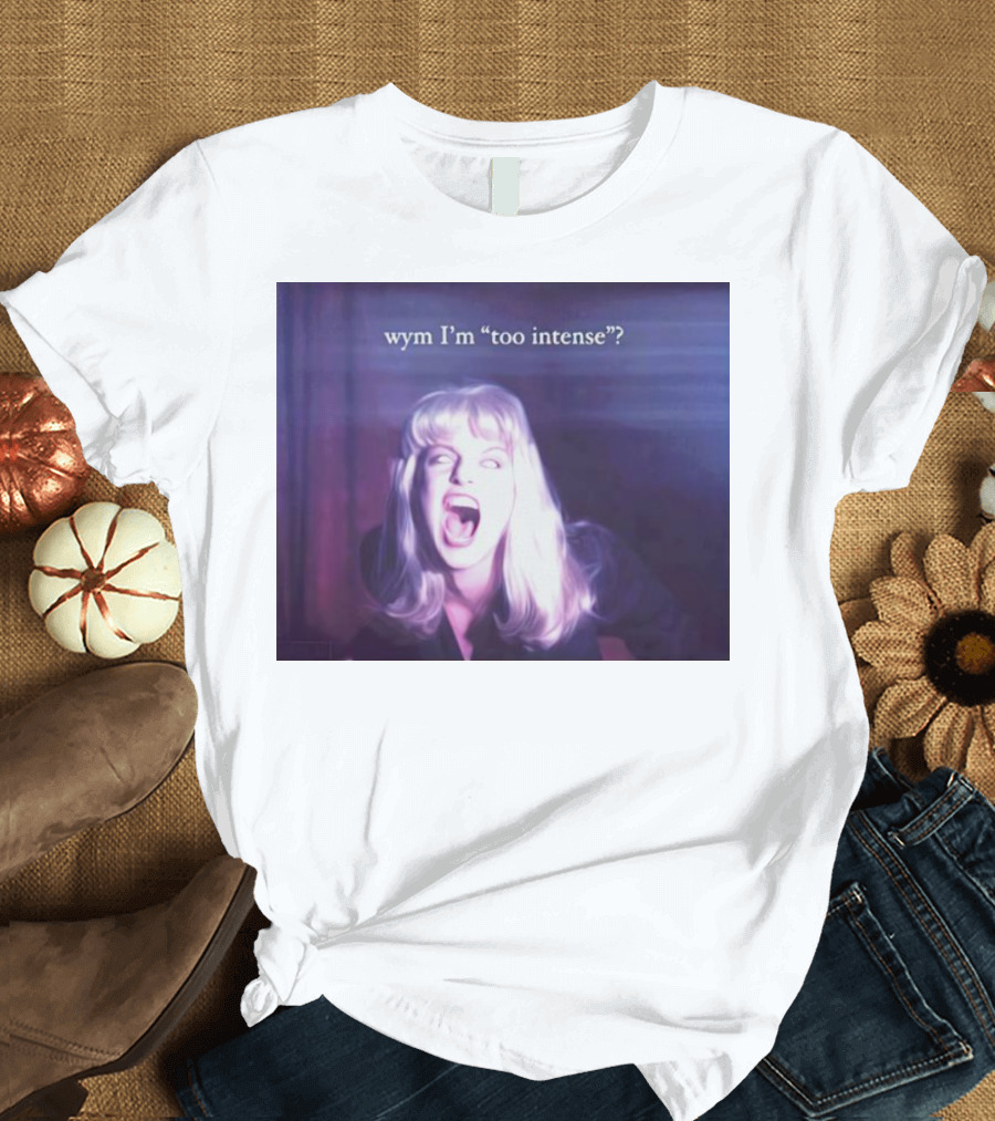 Wym I’m Too Intense? Vintage Scream Scene Oval Face Blonde Hair T-Shirt