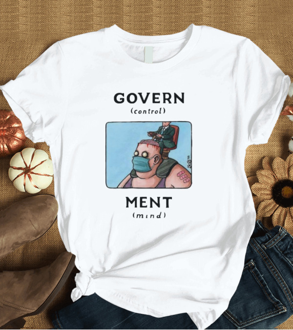 T-Shirt: GOVERN Control MENT Mind Puppet Master T-Shirt GOVERN Control MENT Mind Puppet Master T-Shirt