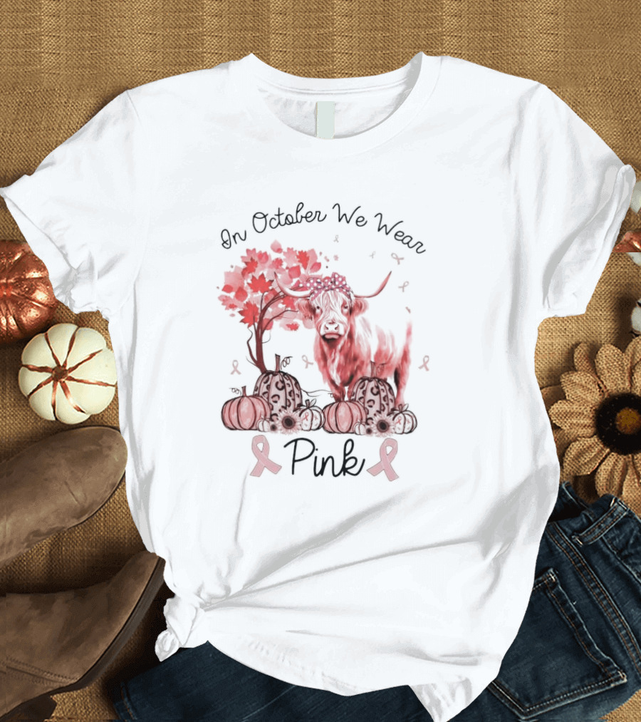 In October We Wear Pink Cow with Pumpkins and Awareness Ribbons T-Shirt