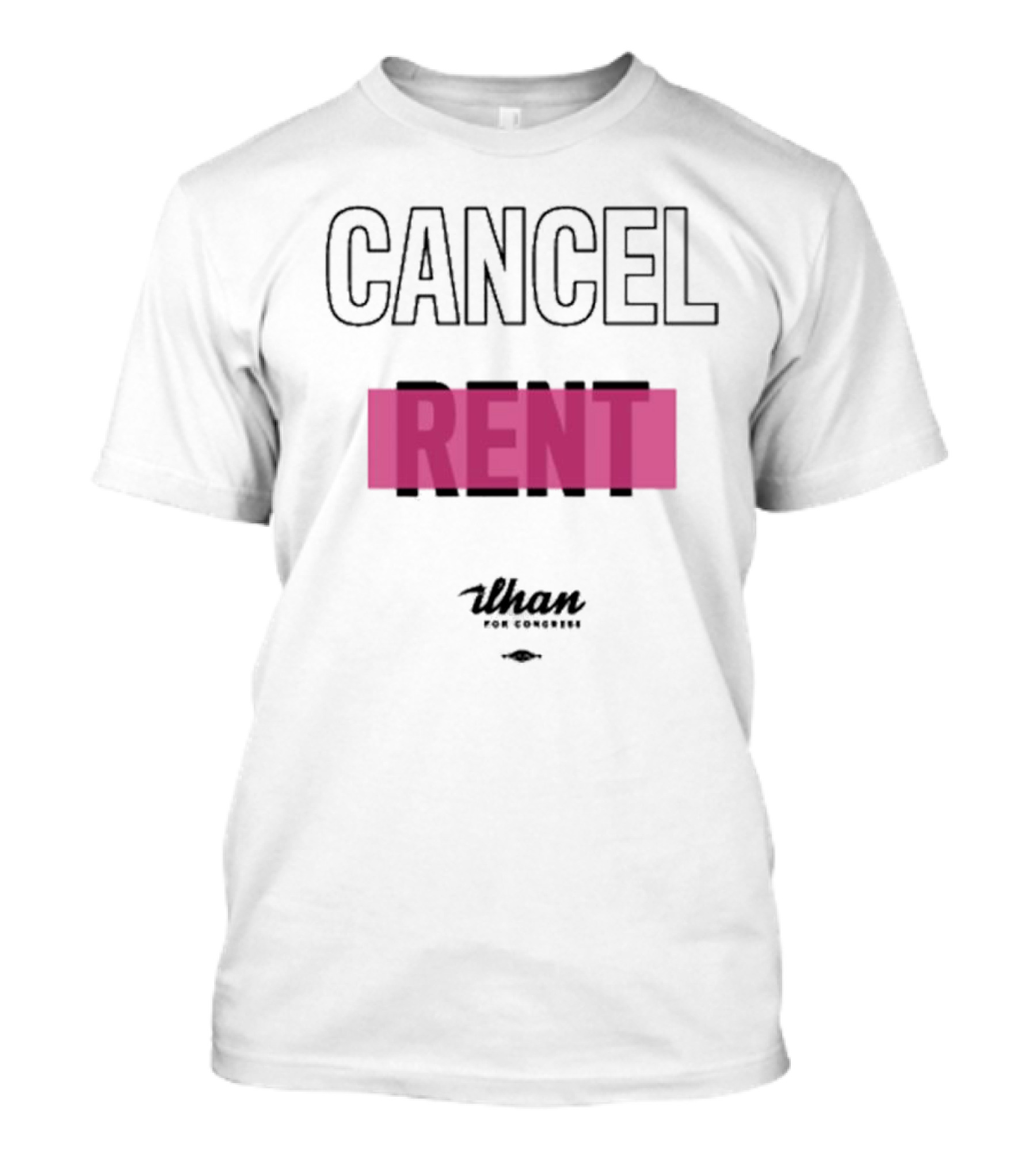 Cancel Rent Uhan For Congress T-Shirt