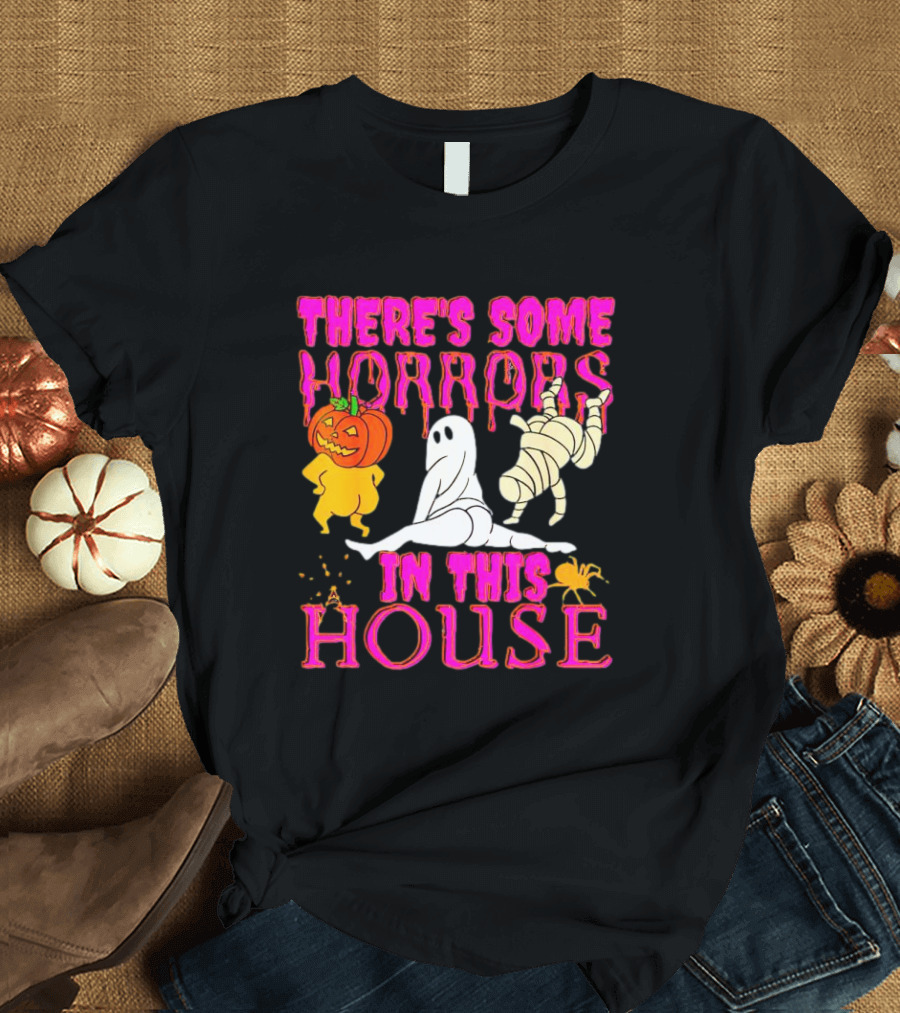 There’s Some Horrors in This House Halloween With Dancing Ghosts Pumpkins and Mummies T-Shirt