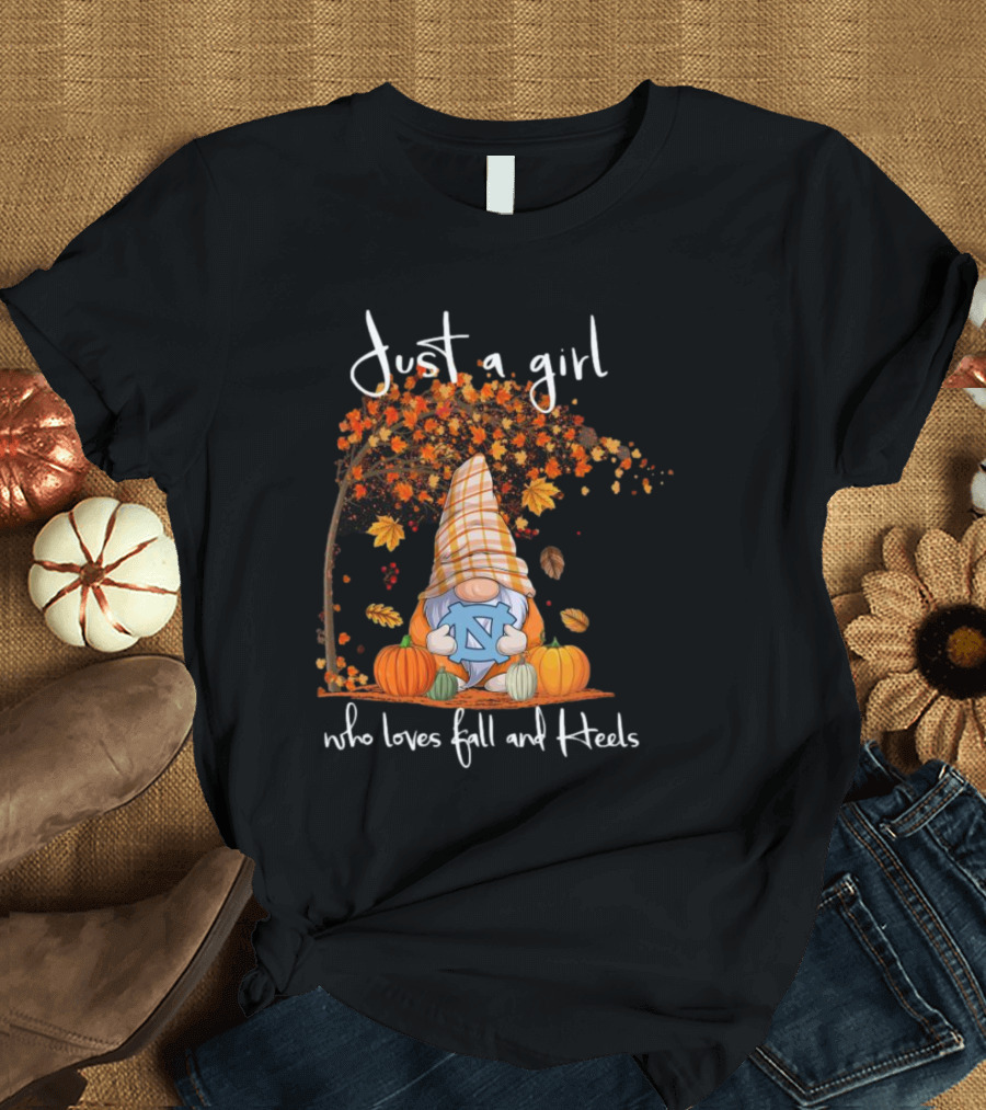Just a Girl Who Loves Fall and North Carolina Tar Heels Gnome T-Shirt