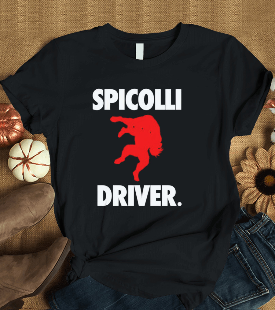 Spicolli Driver Wrestling Move Louie Spicolli T-Shirt