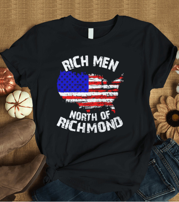 T-Shirt: Rich Men North of Richmond USA Flag Map T-Shirt Rich Men North of Richmond USA Flag Map T-Shirt