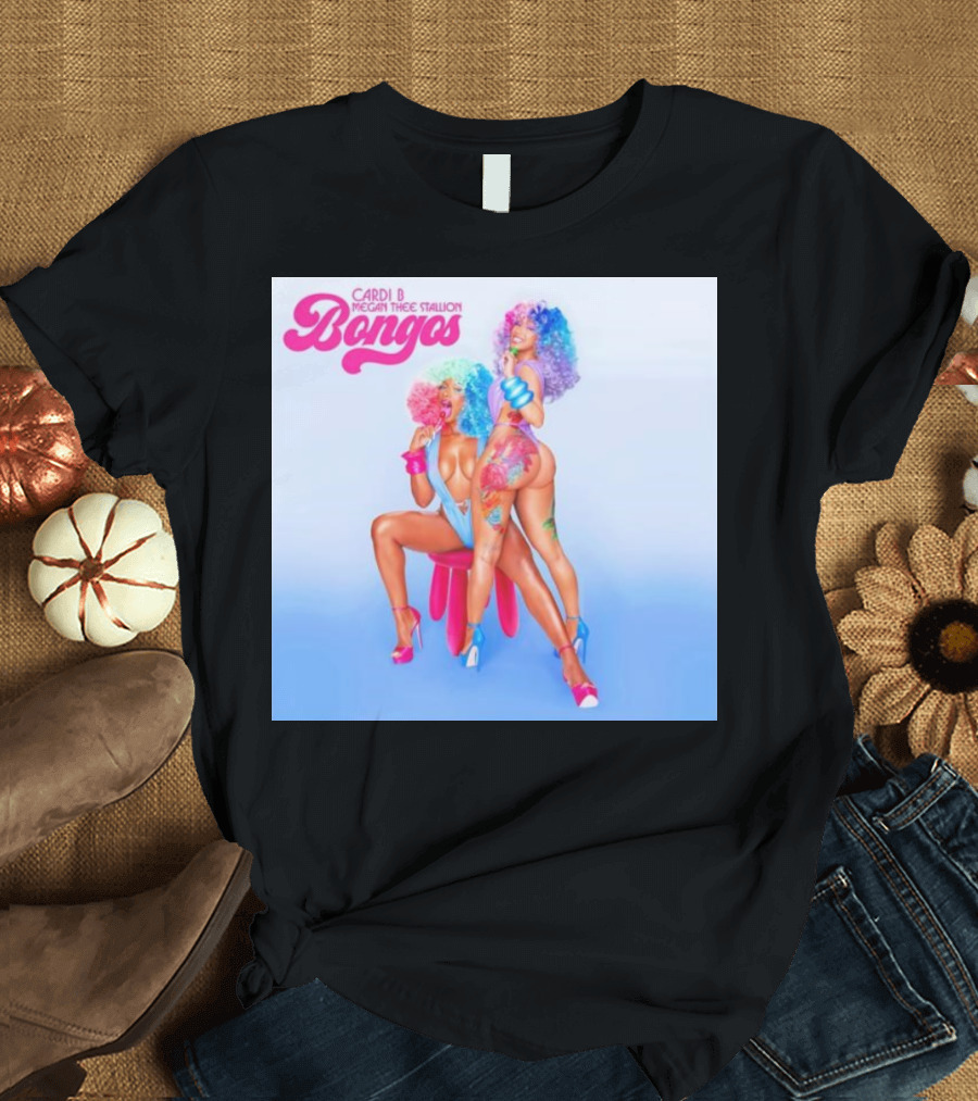 Cardi B Megan Thee Stallion Bongos Colorful T-Shirt