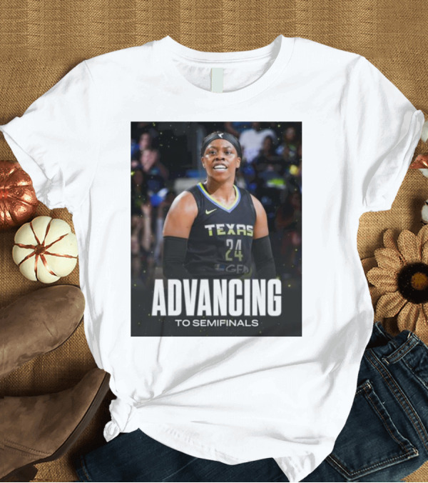 T-Shirt: Advancing to Semifinals Arike Ogunbowale Texas 24 T-Shirt Advancing to Semifinals Arike Ogunbowale Texas 24 T-Shirt