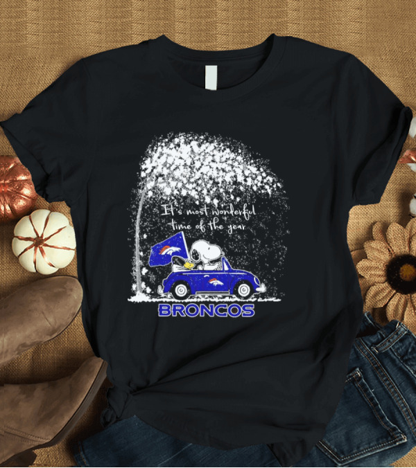 T-Shirt: Snoopy and Woodstock Broncos It’s Most Wonderful Time of the Year Winter Scene T-Shirt Snoopy and Woodstock Broncos It’s Most Wonderful Time of the Year Winter Scene T-Shirt