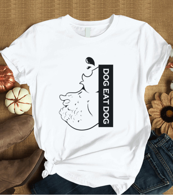 T-Shirt: DOG EAT DOG Text with Canine Sketch T-Shirt DOG EAT DOG Text with Canine Sketch T-Shirt