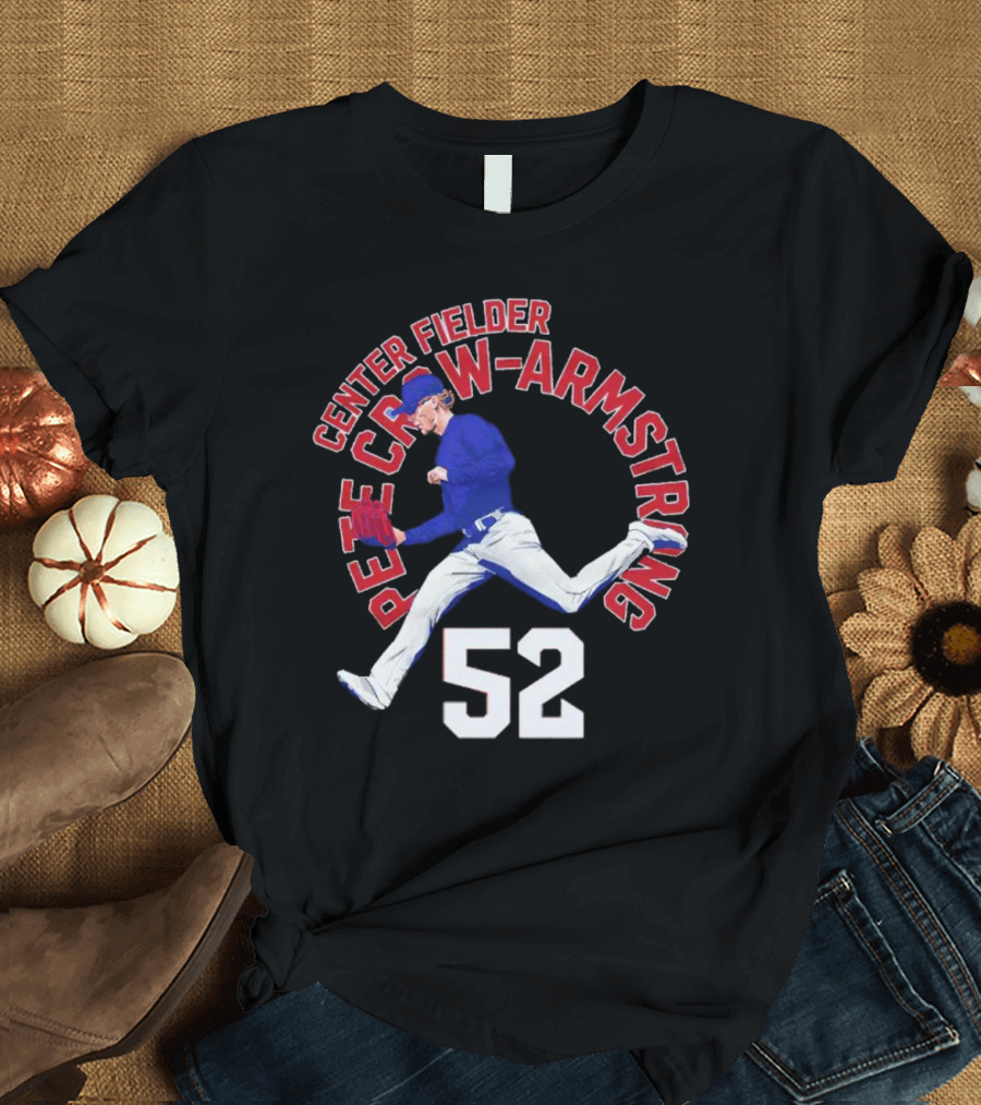 Center Fielder Pete Crow-Armstrong 52 Chicago C Name Arc T-Shirt