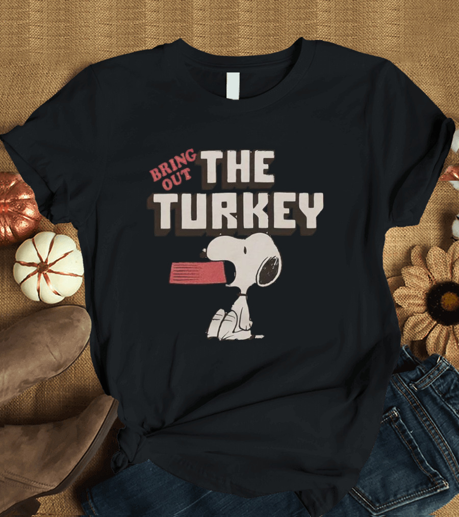 Snoopy Bring Out The Turkey Peanuts Thanksgiving Iconic Cartoon T-Shirt