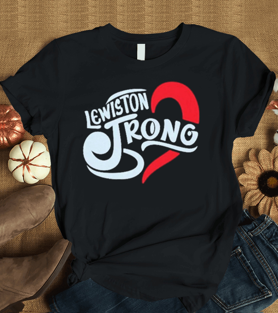 Lewiston Strong Heart Symbol Maine Resilience T-Shirt