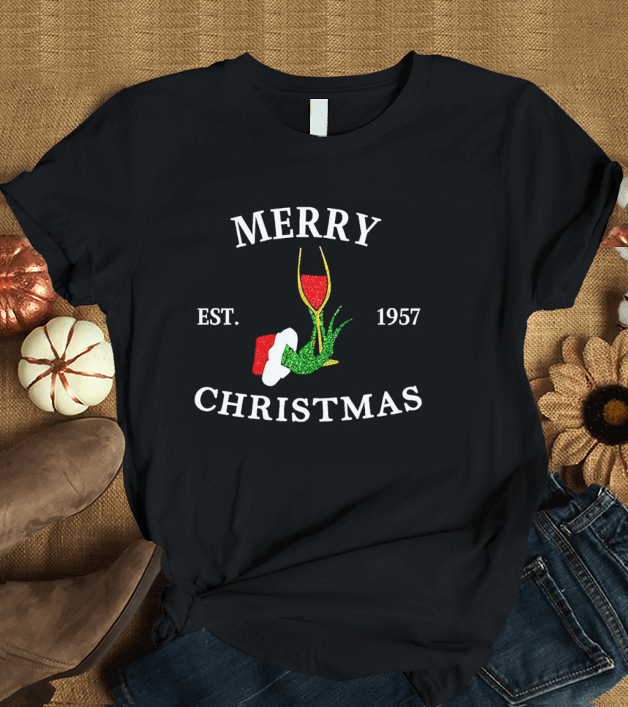 Merry Christmas Grinch Hand Wine Glass Est 1957 T-Shirt