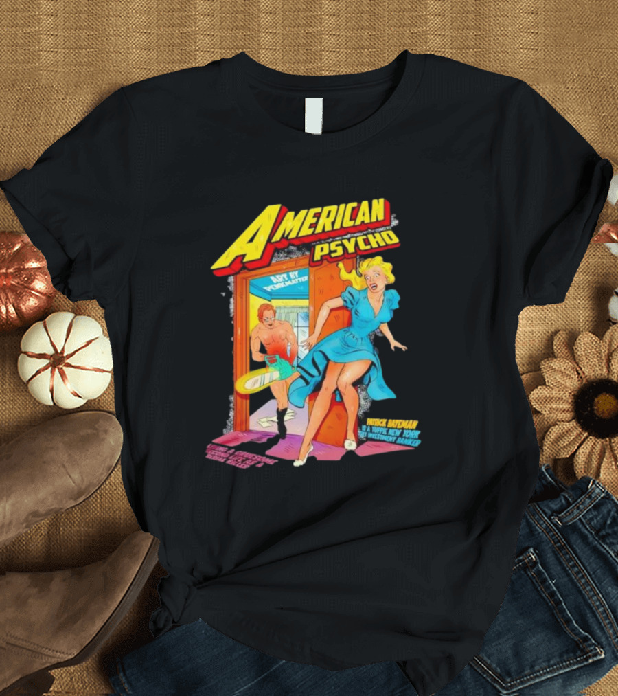 American Psycho Patrick Bateman New York Investment Banker T-Shirt