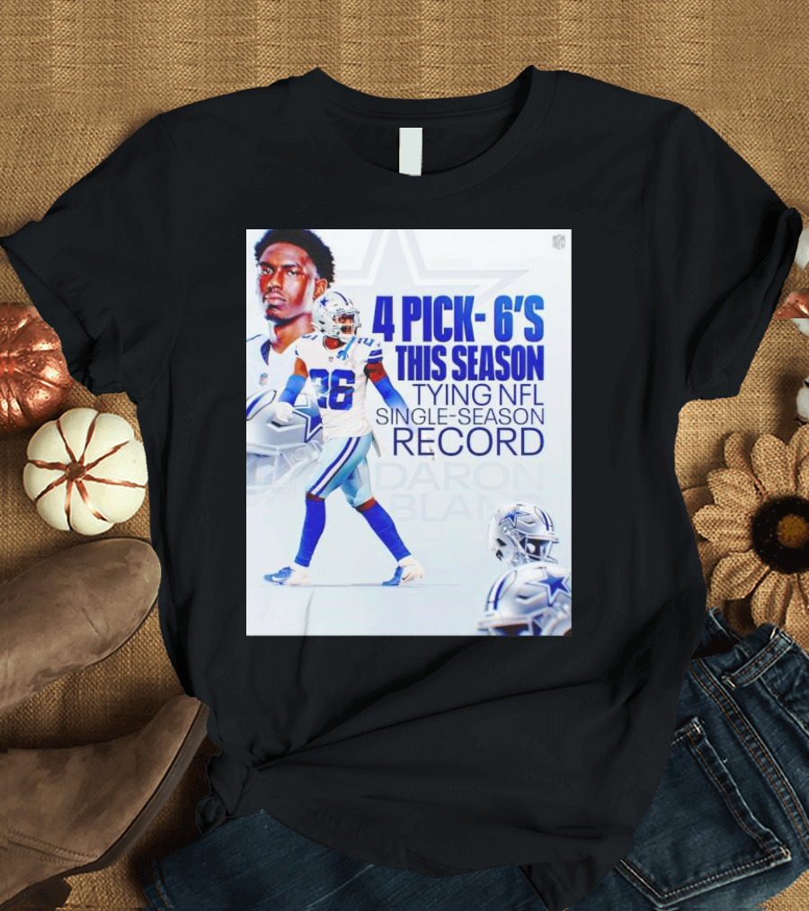 DaRon Bland 4 Pick-6's Tying NFL Single-Season Record Cowboys T-Shirt