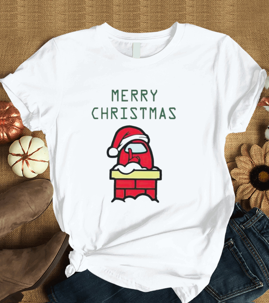 Merry Christmas Santa Among Us Chimney Character T-Shirt