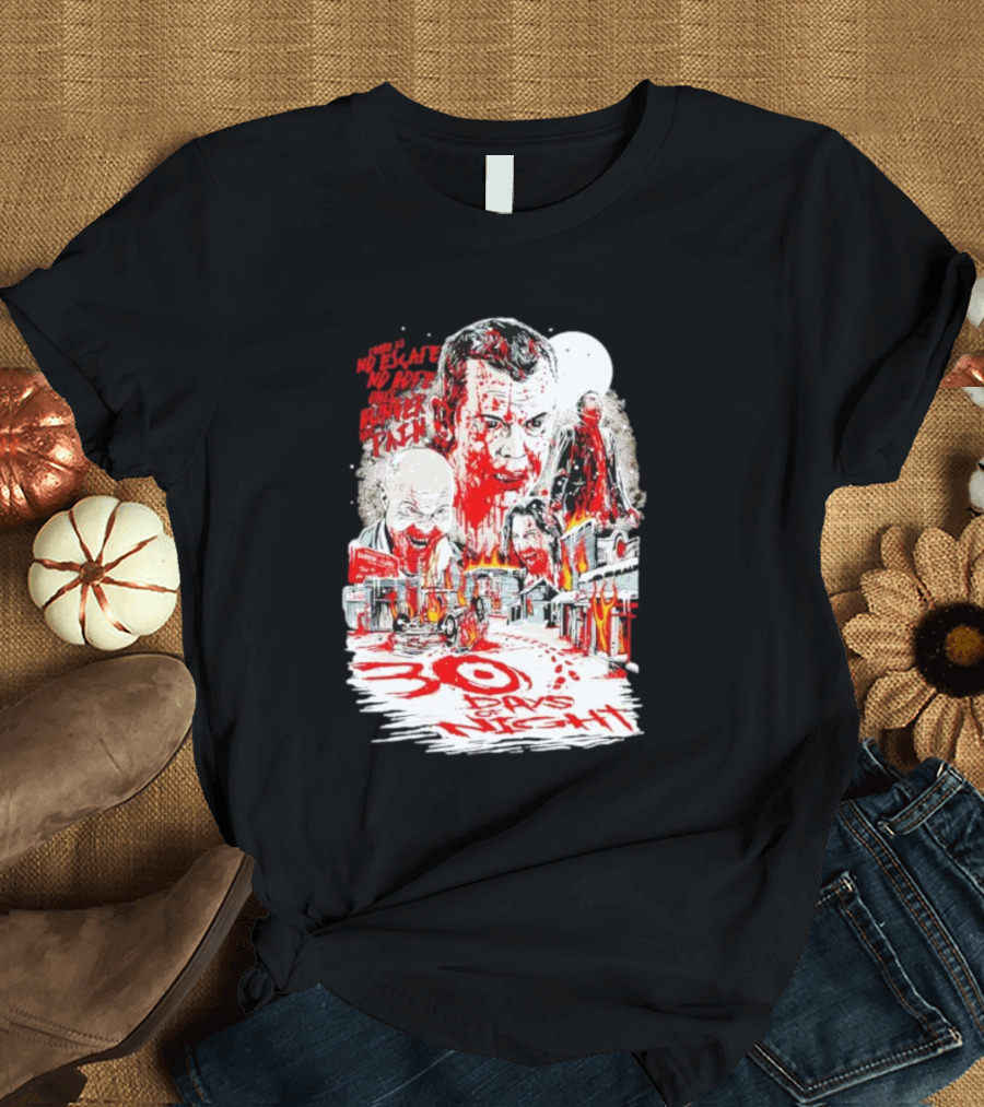 30 Days of Night No Escape No Hope Only Hunger and Pain T-Shirt