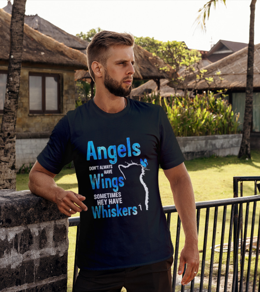 Angels Don't Always Have Wings Sometimes They Have Whiskers Cat Silhouette Butterfly T-Shirt