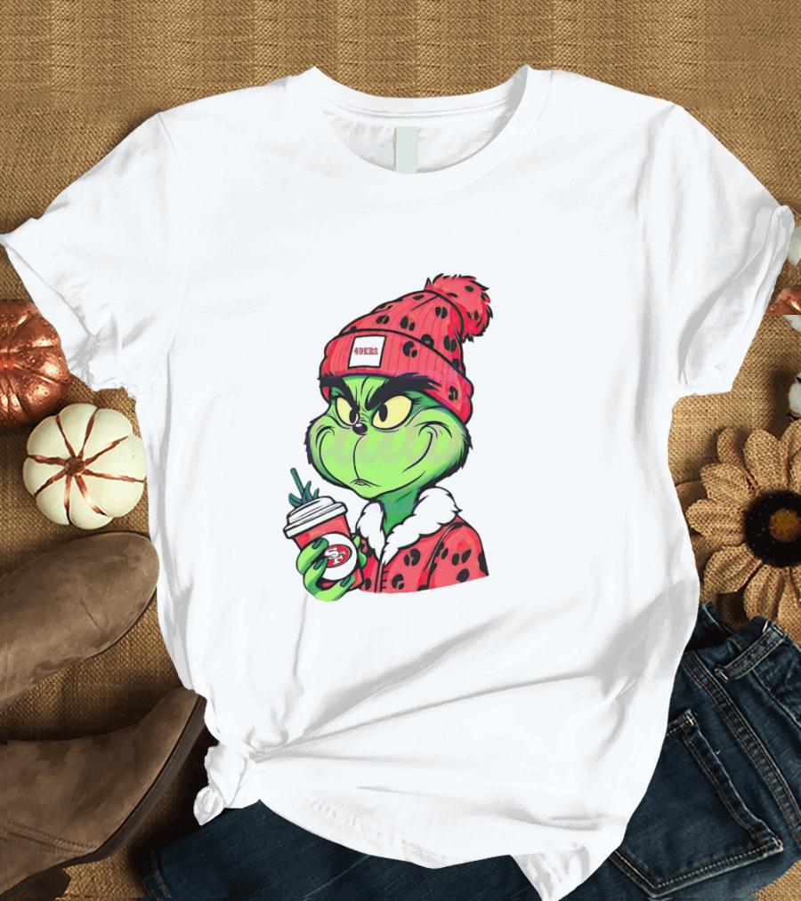 Grinch Boujee San Francisco 49ers Coffee Winter Look T-Shirt
