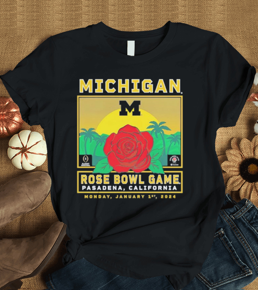 Michigan Rose Bowl Game Pasadena California January 1st T-Shirt