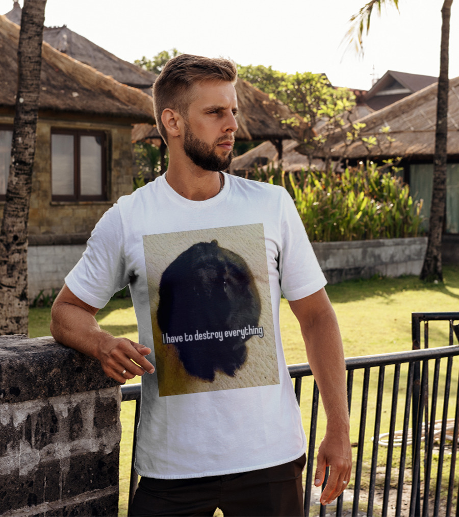 I Have To Destroy Everything Rabbit Black Humor Bunny T-Shirt